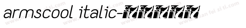 armscool italic字体转换